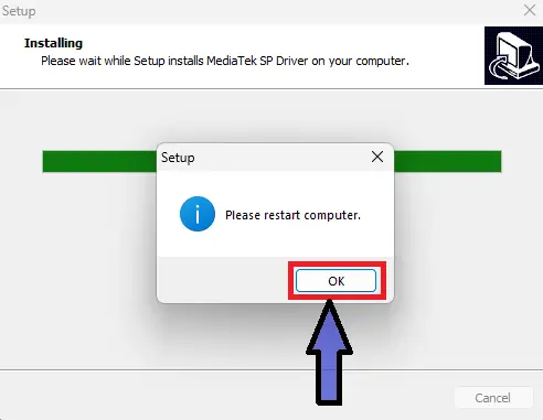 MediaTek Driver installation prompt Please restart computer click OK