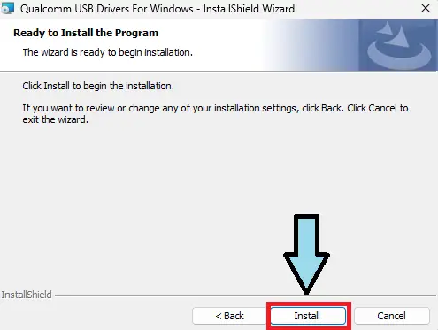 Click Install button to start Qualcomm Driver setup
