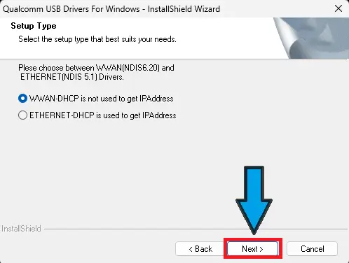 Select WWAN-DHCP option in Qualcomm Driver Setup