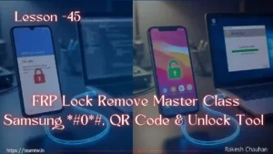 FRP Lock Remove Master Class